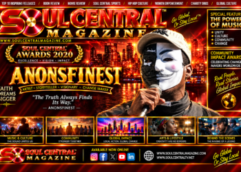Soul Central Magazine Edition #48 #AnonsFinest