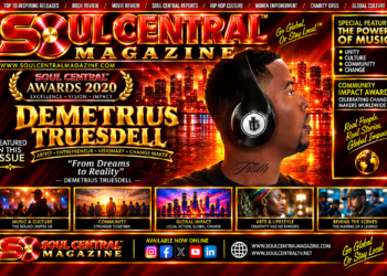 Soul Central Magazine July/Aug 51st Edition #Artist #Dj Truesdell