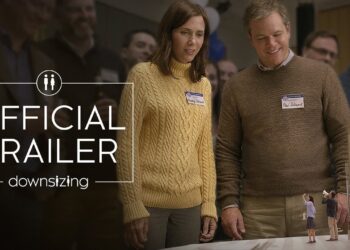 Downsizing (2017) – Official Trailer – Paramount Pictures