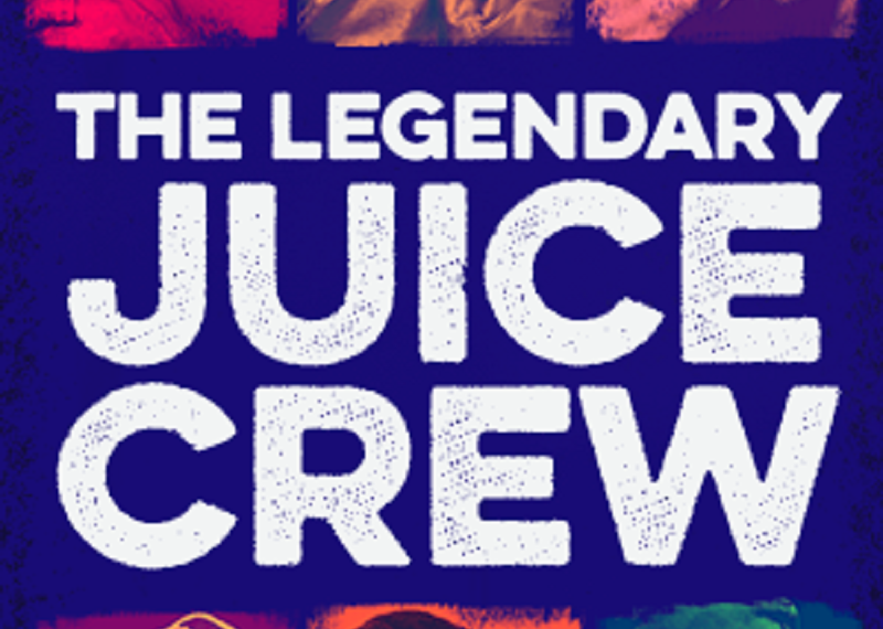 Juice Crew Featuring: Big Daddy Kane, Kool G Rap, Masta Ace, Craig G, Roxanne Shante & MC Shan