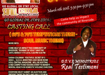 #CastingCall ~ RUNWAY OF SOUL – Riverside – California – on ~ 3-11-18 –