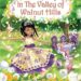 In The Valley Of Walnut Hills by Matasha Elaine Autrey (Author),‎ Baobab Publishing (Illustrator)