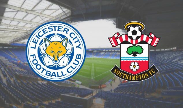 Leicester City v Southampton: Confirmed team news and stream information ahead of the Premier League clash
