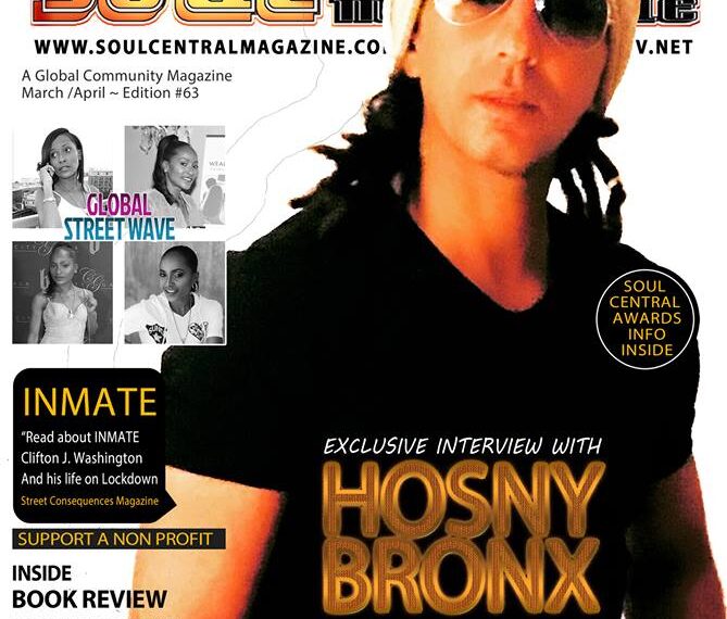 Soul Central Magazine Edition 63 HOSNY BRONX