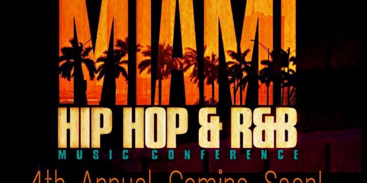 4th Annual Miami Hip Hop & R&B Music Conference