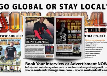 Soul Central Magazine #Edition #72 Indie Artist Reime Schemes”