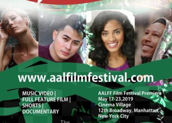 American, Asian and Latino Film Festival Premiere May 17-23, 2019