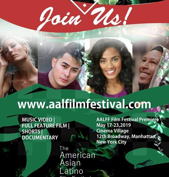 American, Asian and Latino Film Festival Premiere May 17-23, 2019