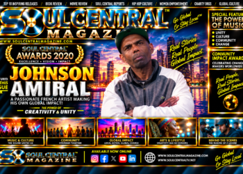 “Soul Central Magazine #IndieArtist #Edition Amiral Johnson”