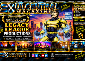 Soul Central Magazine #77 Legacy League Productions
