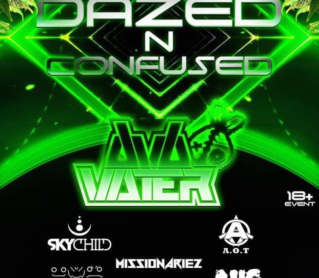 Dazed N’ Confused – Fri Feb 22nd. (Super Talented Line Up)