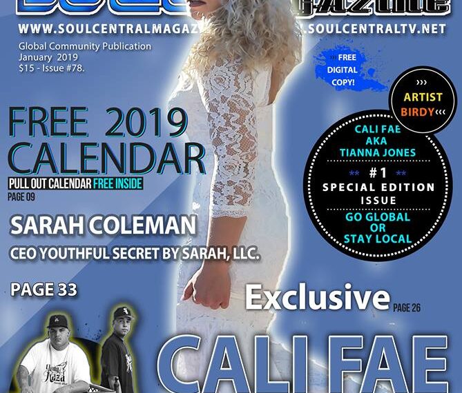 Soul Central Magazine #78 CALI FAE  Special Edition