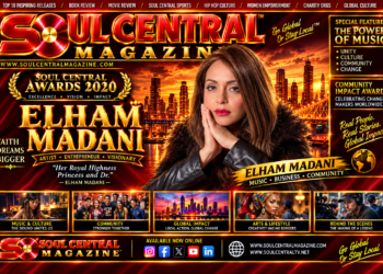“Soul Central Magazine Edition #85 Princess Elham Madani” OUT NOW!! 💥⚡️✨
