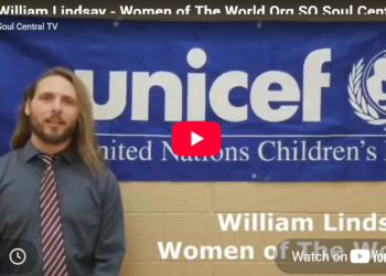 William Lindsay – Women of The World Org SO Soul Central Magazine #TrendingToday