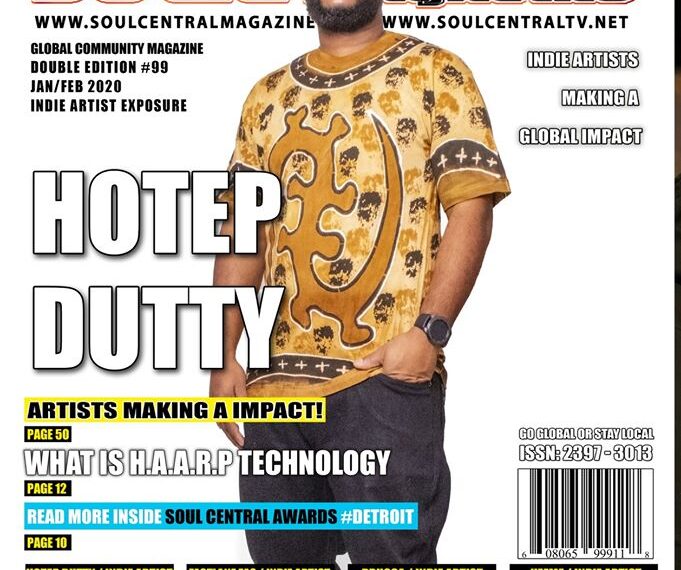 Soul Central Magazine Edition – #HOTEP #DUTTY #99 #Edition