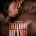 Kush Films Presents the UK Premiere of Everything But A Man