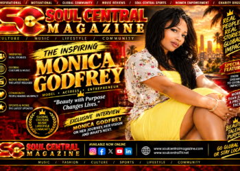 Soul Central Magazine – #Monica #Godfrey #Edition #104