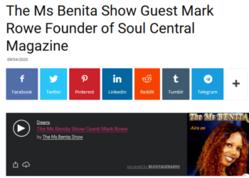 The Ms Benita Show Guest Mark Rowe Founder of Soul Central Magazine