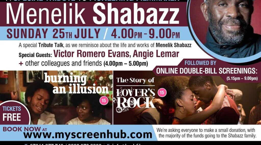 TRIBUTE TO PIONEER FILMMAKER AND FESTIVAL FOUNDER MENELIK SHABAZZ
