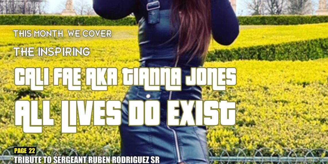 Soul Central Magazine – #CALI FAE AKA TIANNA JONES – Special #Edition #111