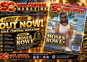 Soul Central Magazine – #Moses Rowe – Indie #Edition #119