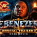 Ebenezer | Official Trailer 2 (2026 Movie)