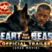 Heart of the Beast | Official Trailer (2026 Movie)