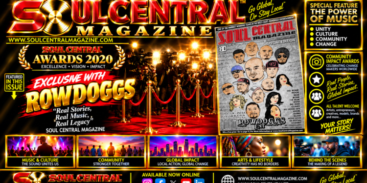 Soul Central Magazine – ROWDOGGS – Special Edition – Sept Oct Edition 2016