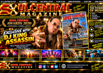 Soul Central Magazine Nov/Dec Edition 42 – 2016 DJ KING ASSASSIN