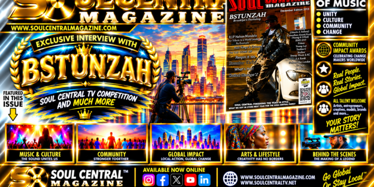 Soul Central Magazine – BStunzah –  December Edition