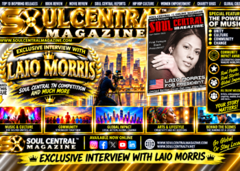 Soul Central Magazine -Laio Morris – April Special Edition 2015