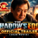 The Shadow’s Edge – Official Trailer
